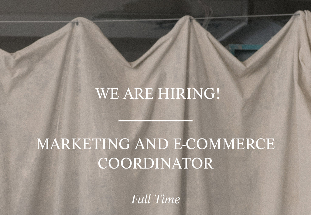 WE ARE HIRING: MARKETING AND E-COMMERCE COORDINATOR